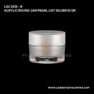 1001-6-ACRYLIC-ROUND-JAR-PEARL-LIST-SILVER-10-GR — produk kemasan kosmetik